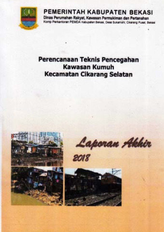 Perencanaan Teknis Pencegahan Kawasan Kumuh Kecamatan Cikarang Selatan